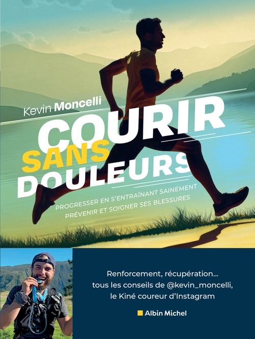 Couverture ebook de Courir sans douleurs, de Kevin Moncelli