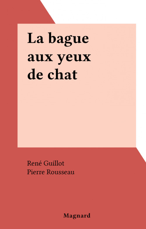 Couverture ebook de La bague aux yeux de chat, de Rene Guillot