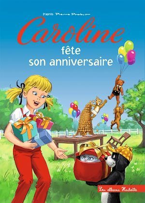ebook cover of Caroline fête son anniversaire, by Pierre Probst