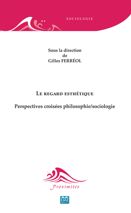 Couverture ebook de Le regard esthétique, de Gilles Ferréol