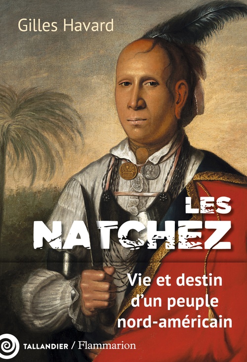 Couverture ebook de Les Natchez, de Gilles Havard