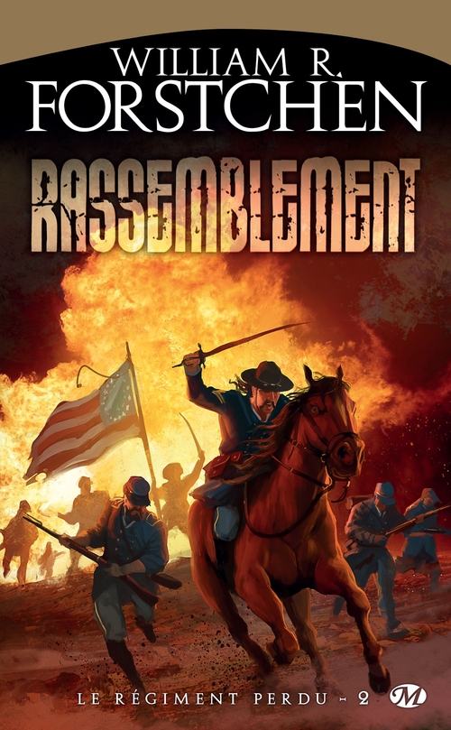 ebook cover of Le Régiment perdu, T2 : Rassemblement, by William r. Forstchen