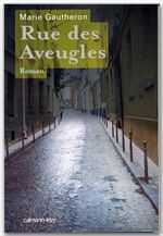 Couverture ebook de Rue des Aveugles, de Marie Gautheron