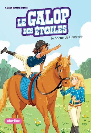 ebook cover of Le Galop des Etoiles - Le secret de Cherokee - Tome 2, by N. M. Zimmermann, Ariane Delrieu