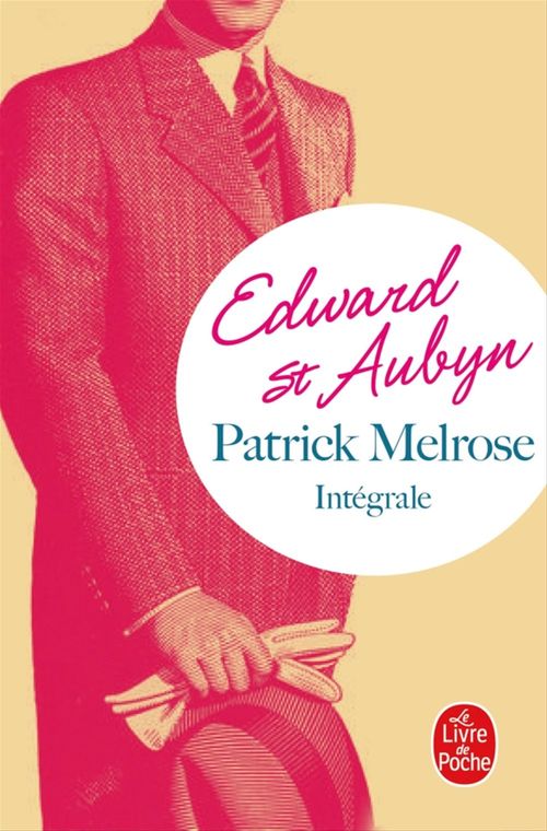 Couverture ebook de Patrick Melrose, l'intégrale, de Edward St Aubyn