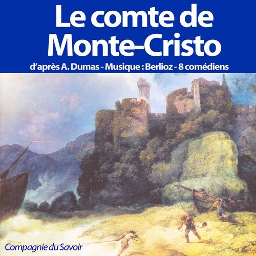 audiobook cover of Le Comte de Monte Cristo, by Alexandre Dumas