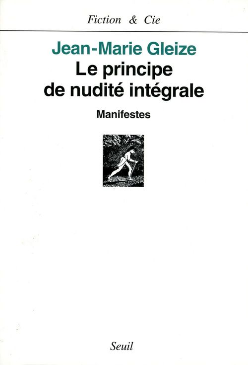 ebook cover of Le Principe de nudité intégrale. Manifestes, by Gleize Jean-Marie