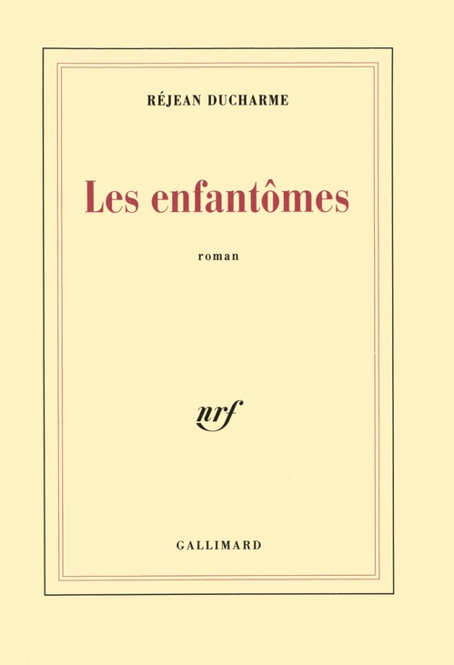 Couverture ebook de Les enfantômes, de Réjean Ducharme