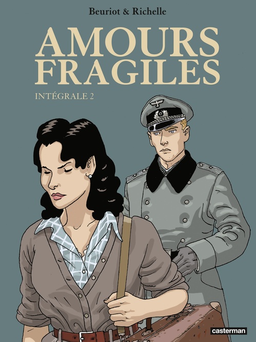 ebook cover of Amours fragiles (L'Intégrale 2), by Philippe Richelle, Jean-Michel Beuriot