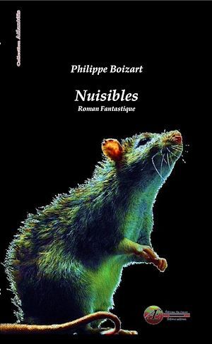 Couverture ebook de Nuisibles, de Philippe Boizart