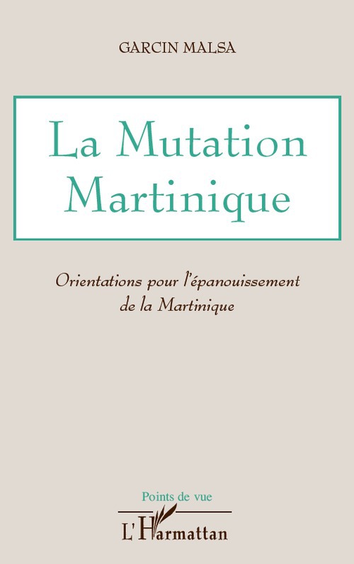 ebook cover of La Mutation Martinique, by Garcin Malsa