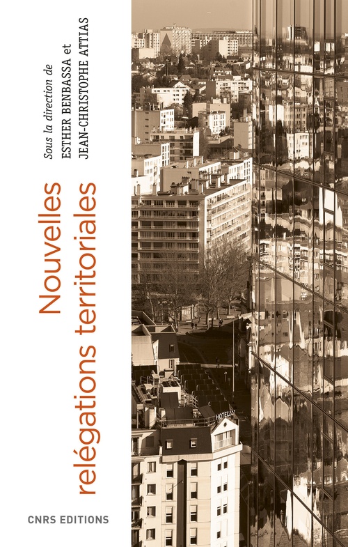 ebook cover of Nouvelles relégations territoriales, by Esther Benbassa, Jean-Christophe Attias