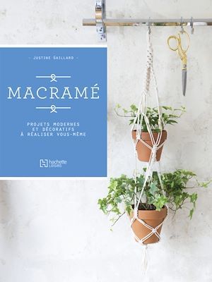 Couverture ebook de Macramé, de Justine Gaillard