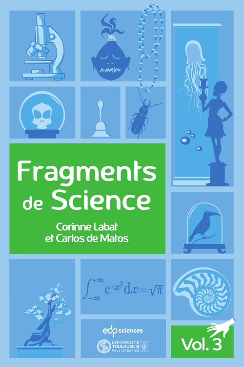 Couverture ebook de Fragments de Science - Volume 3, de Corinne Labat, Carlos de Matos