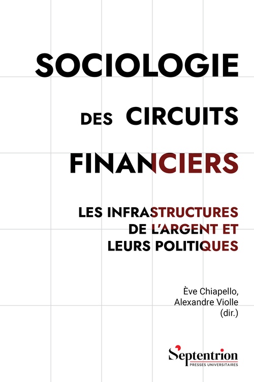 Couverture ebook de Sociologie des circuits financiers, de