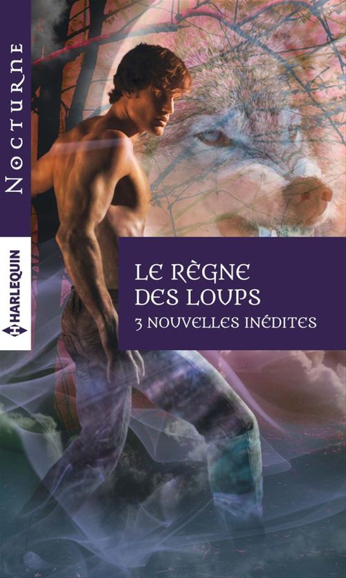 ebook cover of Le règne des loups, by Saranna Dewylde