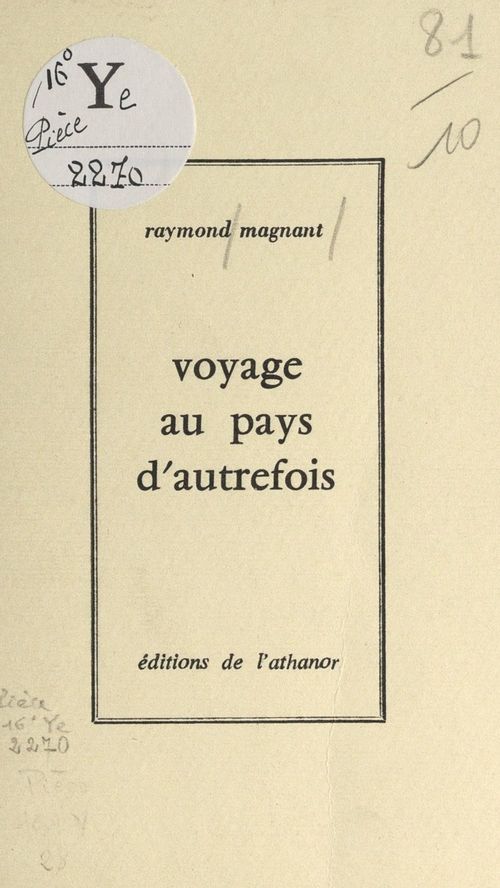ebook cover of Voyage au pays d'autrefois, by Raymond Magnant