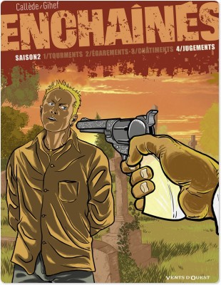 ebook cover of Enchaînés - Saison 2 - Tome 04, by Gihef, Joël Callède