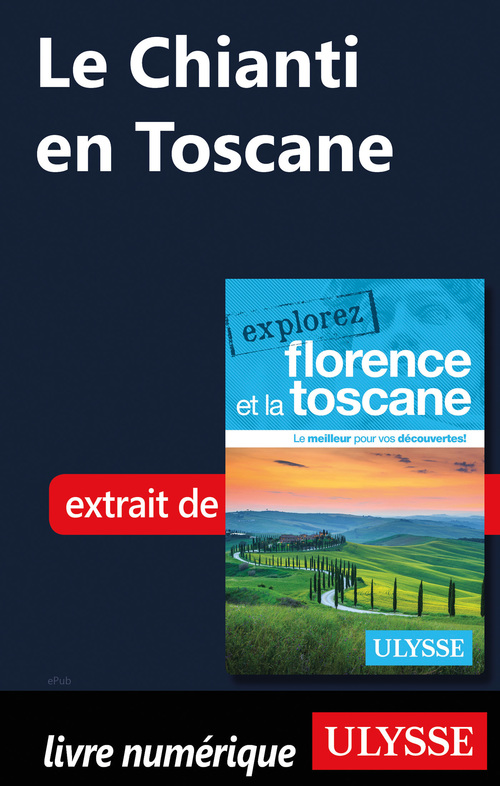 Couverture ebook de Le Chianti en Toscane, de Jennifer Dallas