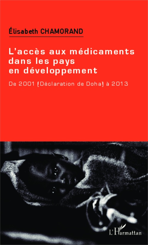 Couverture ebook de L'accès aux médicaments dans les pays en développement, de Elisabeth Chamorand