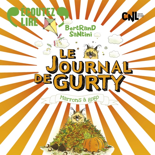 Couverture audiobook de Le Journal de Gurty (Tome 3) - Marrons à gogo, de Bertrand Santini