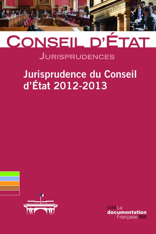 Couverture ebook de Jurisprudence du Conseil d'Etat 2012-2013, de Conseil d'État