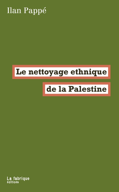ebook cover of Le nettoyage ethnique de la Palestine, by Ilan Pappé