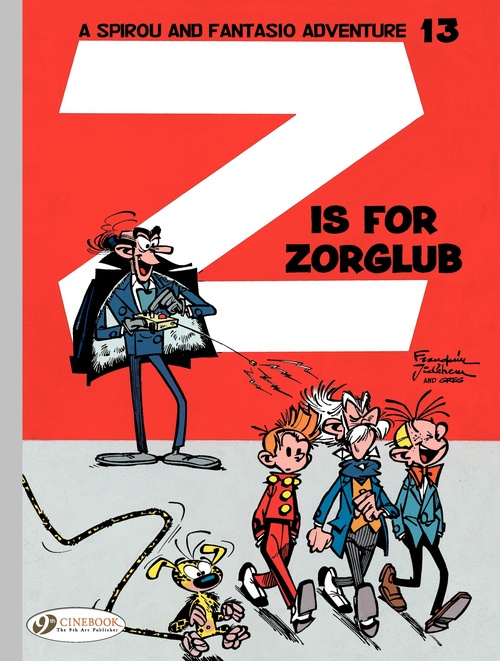 Couverture ebook de Spirou & Fantasio - Volume 13 - Z is for Zorglub, de Jidéhem, André Franquin, Greg