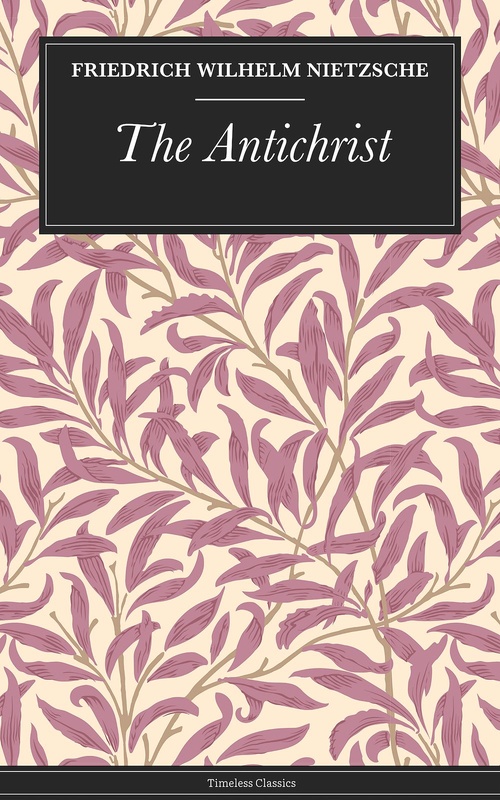 ebook cover of The Antichrist, by Nietzsche Friedrich Wilhelm