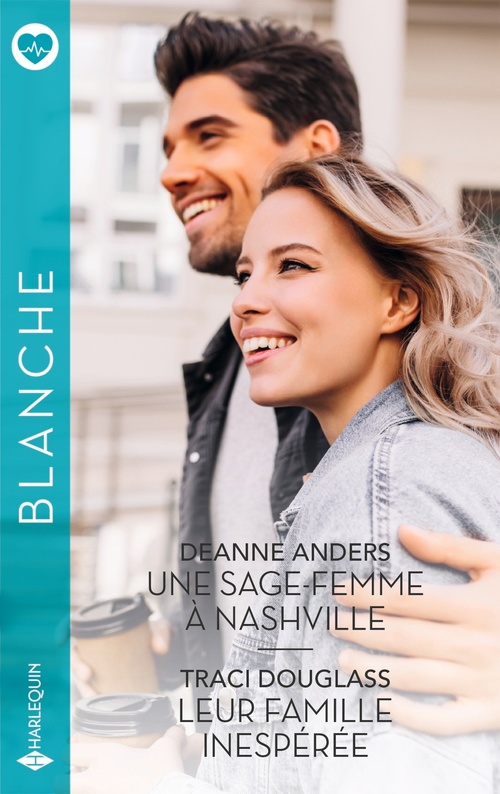 Couverture ebook de Une sage-femme à Nashville - Leur famille inespérée, de Deanne Anders, Traci Douglass