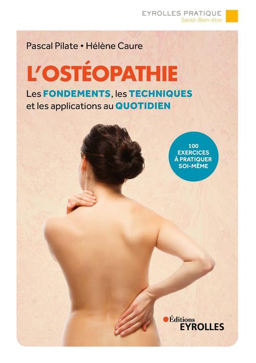 Couverture ebook de L'ostéopathie, de Hélène Caure, Pascal Pilate