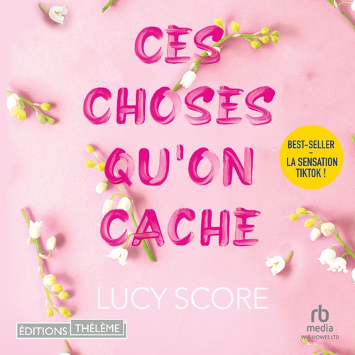 audiobook cover of Ces Choses Qu'on Cache, by Lucy Score