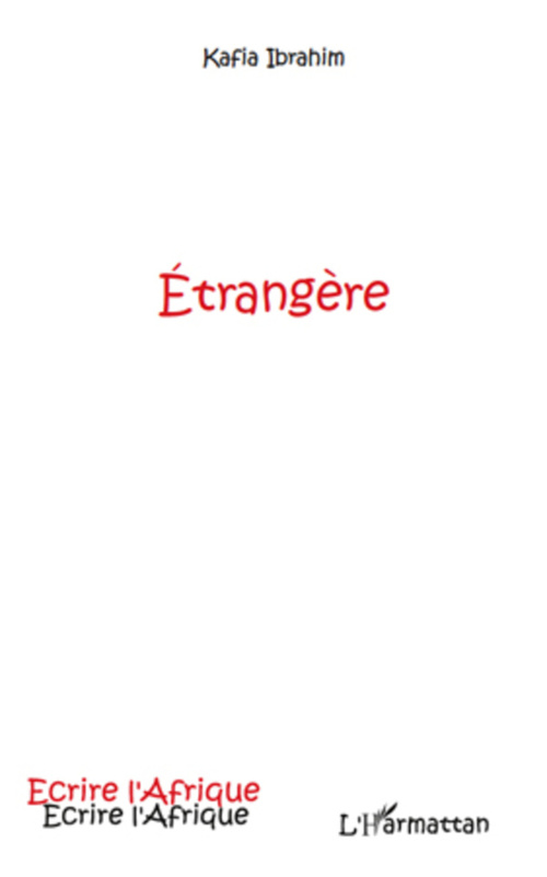 Couverture ebook de Etrangère, de Kafia Ibrahim