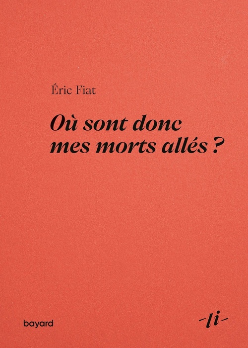 Couverture ebook de Où sont donc mes morts allés ?, de Eric Fiat