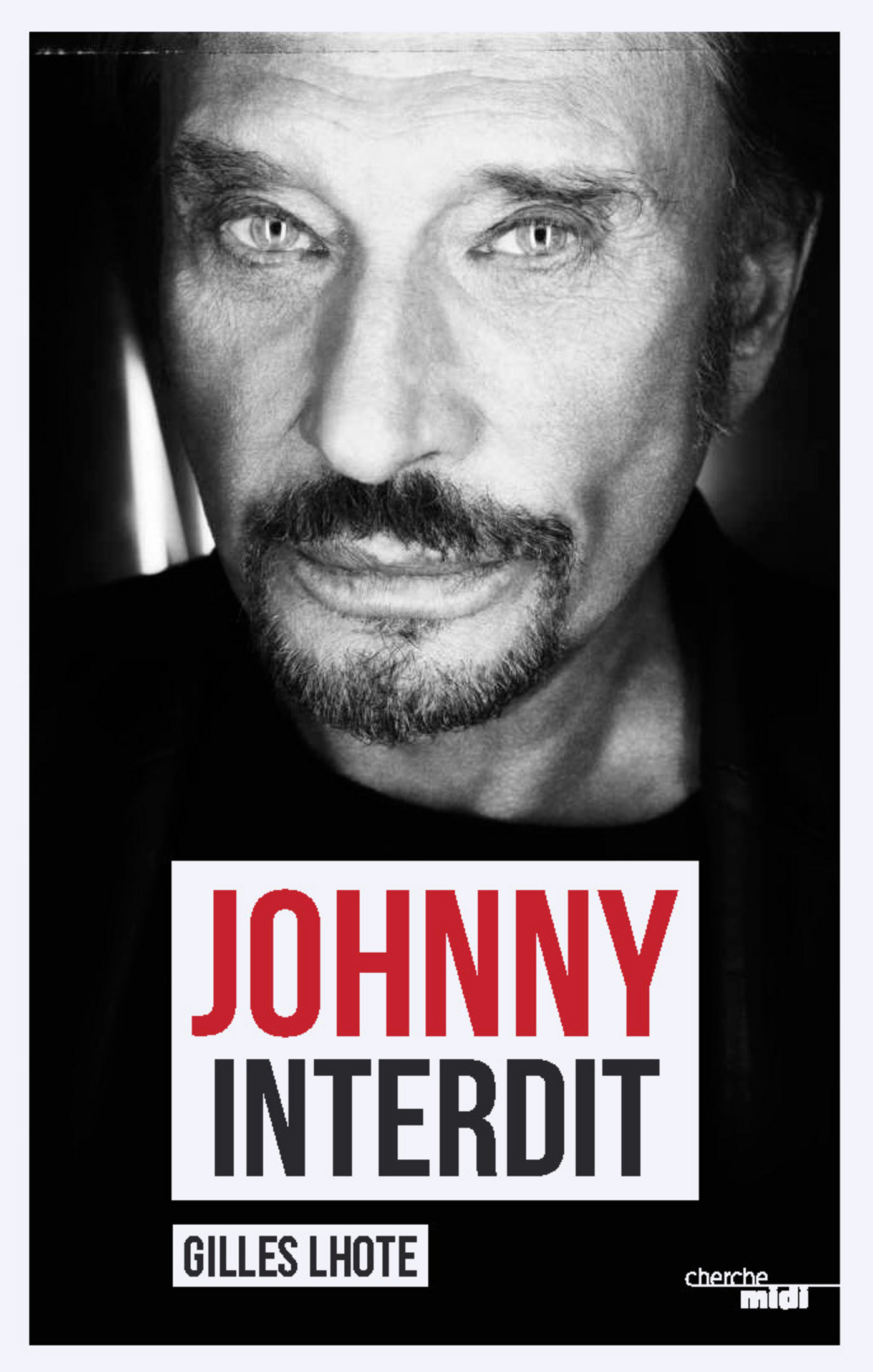 ebook cover of Johnny interdit, by Gilles Lhote
