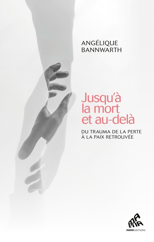 Couverture ebook de Jusqu'à la mort  et au-delà, de Angélique Bannwarth