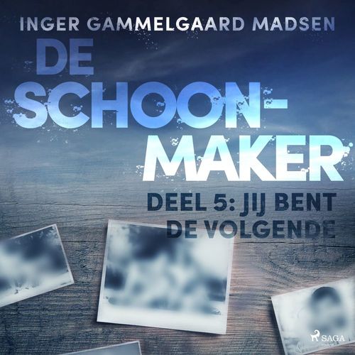 audiobook cover of De schoonmaker 5 - Jij bent de volgende, by Inger Gammelgaard Madsen