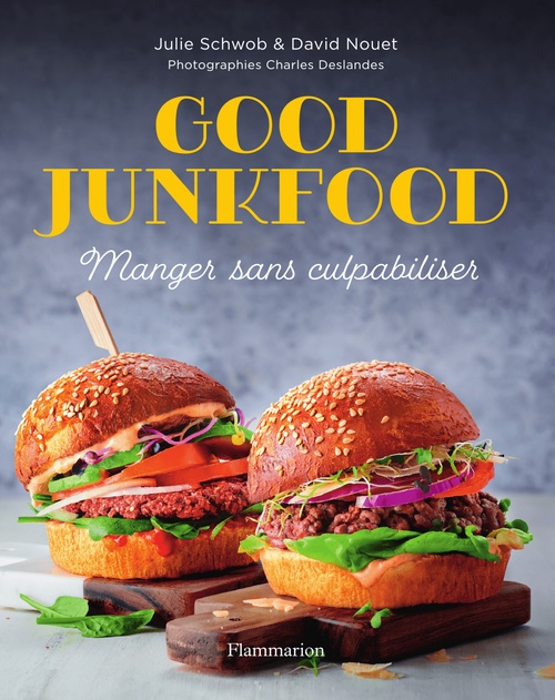 Couverture ebook de Good Junkfood, de David Nouet, Julie Schwob