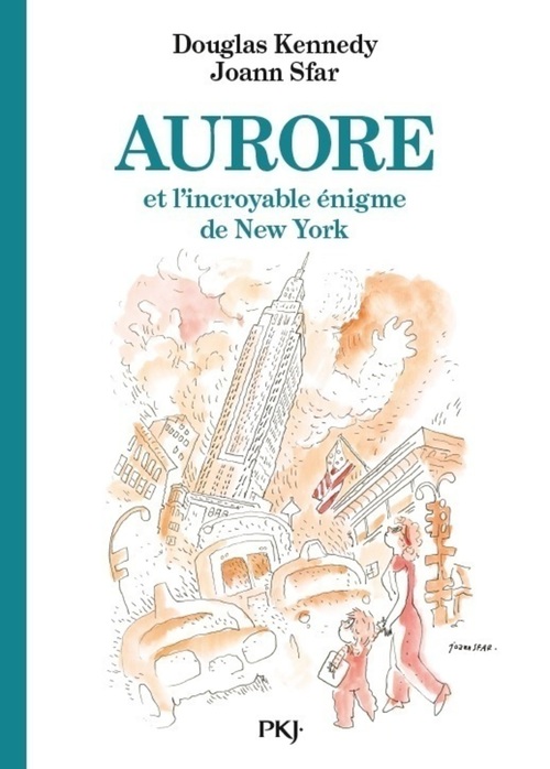 ebook cover of Les fabuleuses aventures d'Aurore - tome 03 : Aurore et l'incroyable énigme de New York, by Douglas Kennedy, Joann Sfar