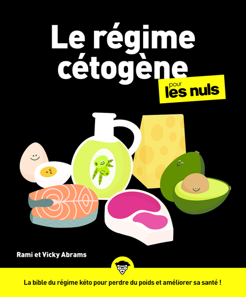 ebook cover of Le régime cétogène pour les Nuls, by Vicky Abrams, Rami Abrams