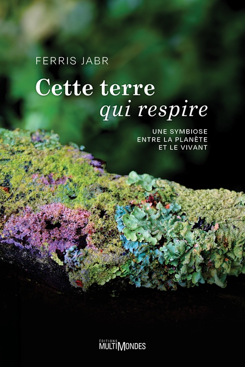 Couverture ebook de Cette Terre qui respire, de Ferris Jabr