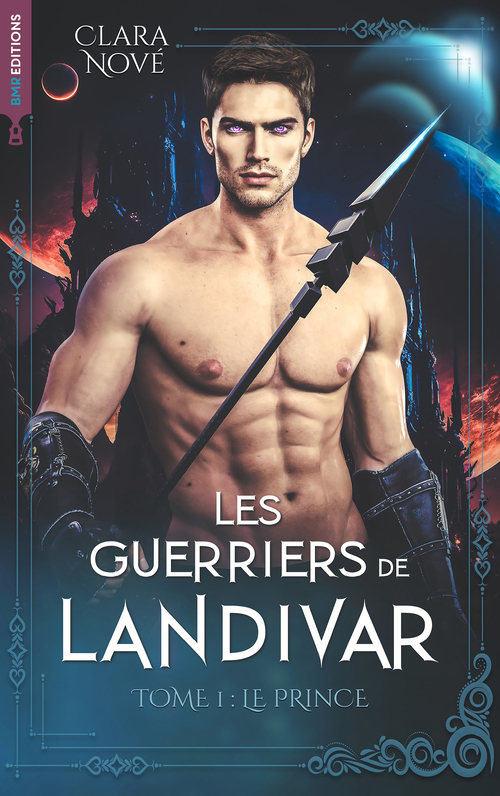 ebook cover of Les Guerriers de Landivar - tome 1, Le Prince, by Clara Nové