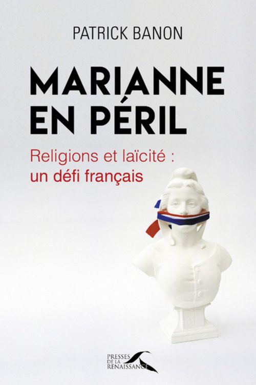 Couverture ebook de Religions et laïcité : un défi français, de Patrick Banon