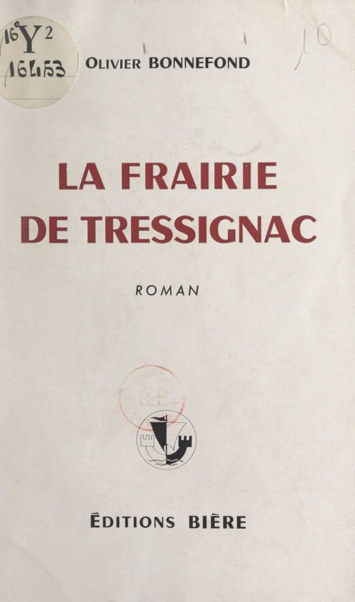 Couverture ebook de La frairie de Tressignac, de Olivier Bonnefond