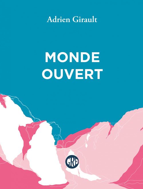 ebook cover of Monde ouvert, by Adrien GIRAULT