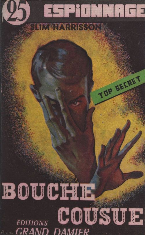 Couverture ebook de Bouche cousue, de Slim Harrisson