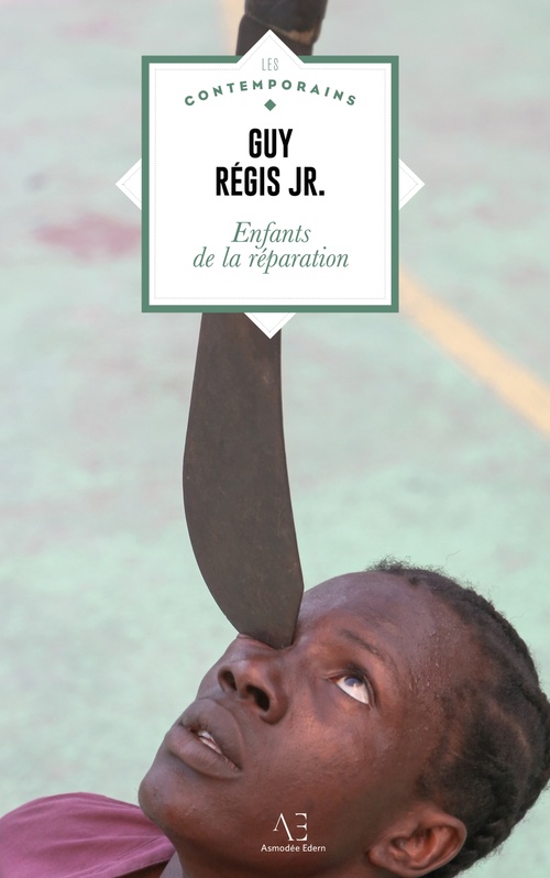 ebook cover of Enfants de la réparation, by Guy Régis jr