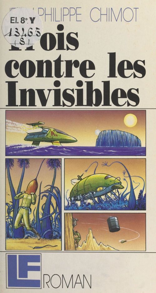 ebook cover of Trois contre les invisibles, by Jean-Philippe Chimot