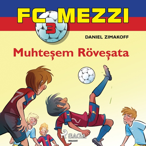 Couverture audiobook de FC Mezzi 3: Muhtesem Rövesata, de Daniel Zimakoff