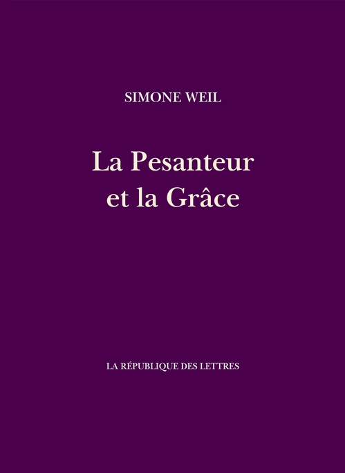Couverture ebook de La Pesanteur et la Grâce, de Simone Weil
